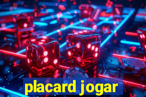 placard jogar